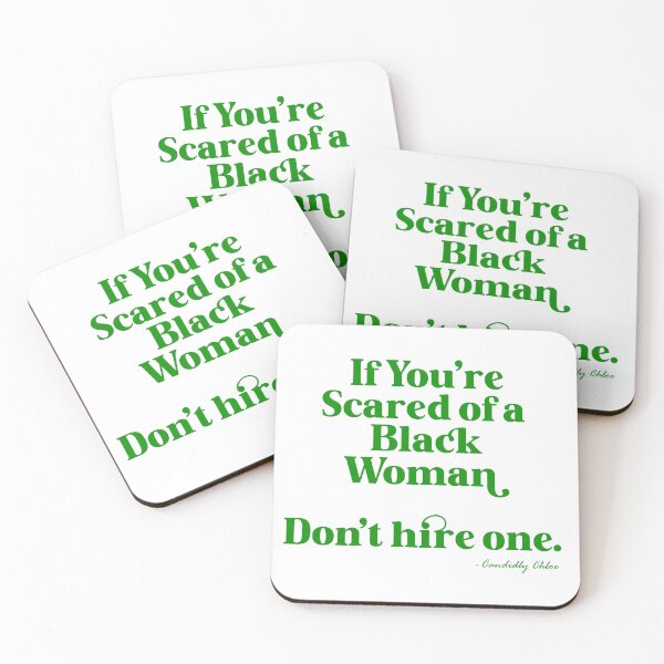 Item preview, If You're Scared of A Black Woman (Light Green) designed and sold by @Candidly_Chloe.