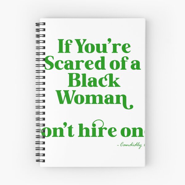 Item preview, If You're Scared of A Black Woman (Light Green) designed and sold by @Candidly_Chloe.