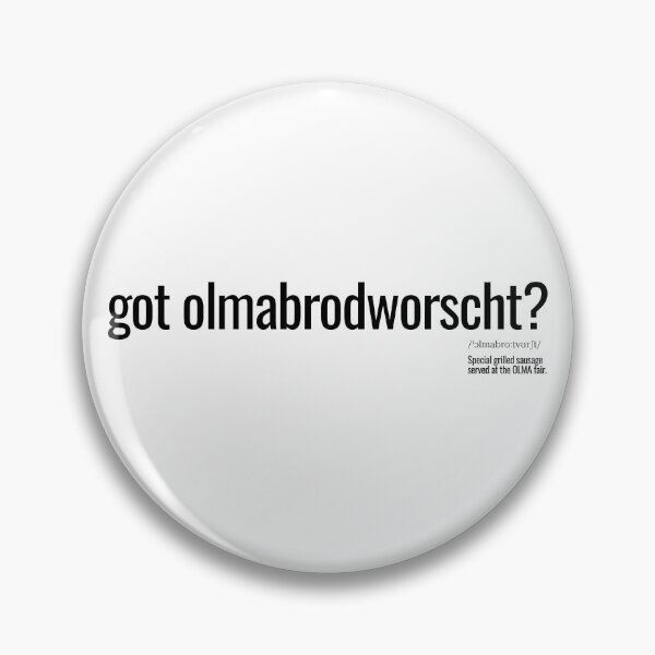 Item preview, got olmabrodworscht? designed and sold by nature. electrified..