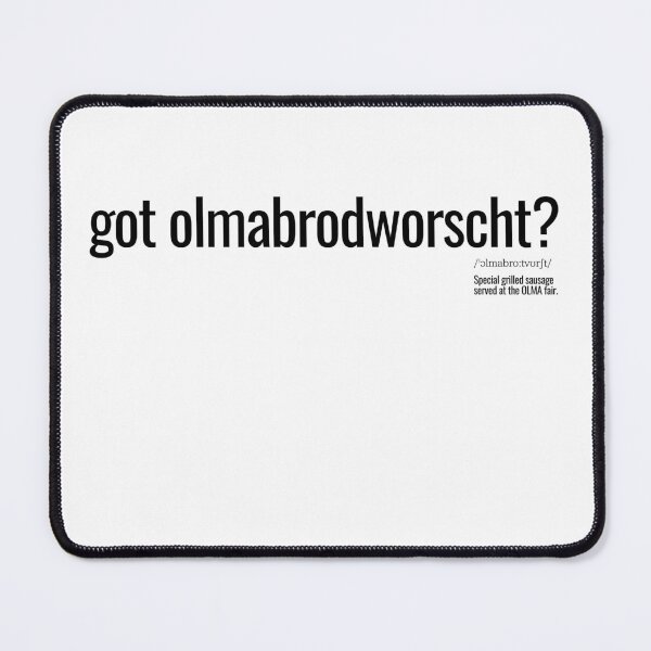 Item preview, got olmabrodworscht? designed and sold by nature. electrified..
