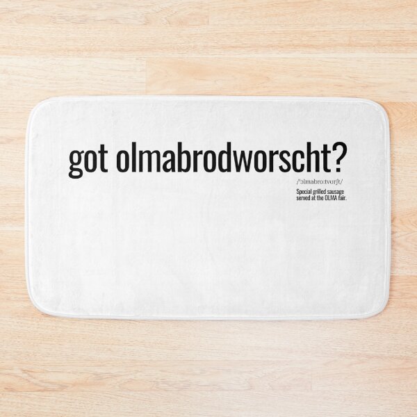 Item preview, got olmabrodworscht? designed and sold by nature. electrified..
