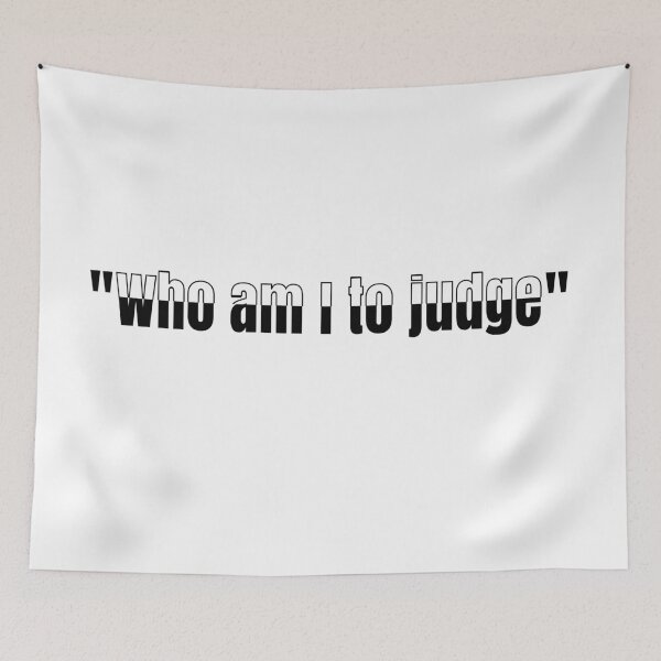 Item preview,  Who Am I To Judge Francis Quote Vatican Catholic design designed and sold by Colorfulman.