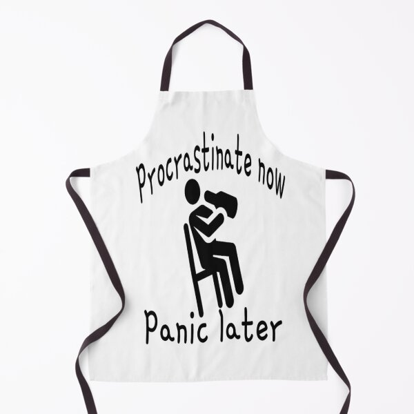 Item preview, Procrastinate Now, Panic Later designed and sold by ClickndCart.