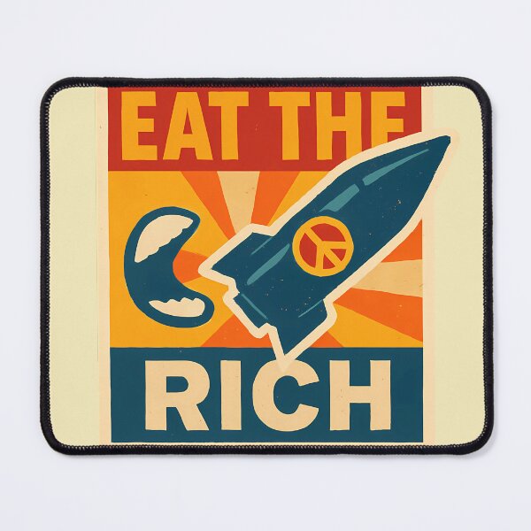 Item preview, Boycott Billionaires - Eat the Rich designed and sold by ZibiArt.