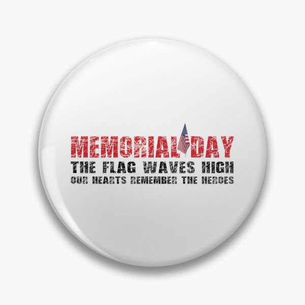 Item preview, Memorialday-The flag waves high, our hearts remember the heroes. designed and sold by Vanich-Panich.