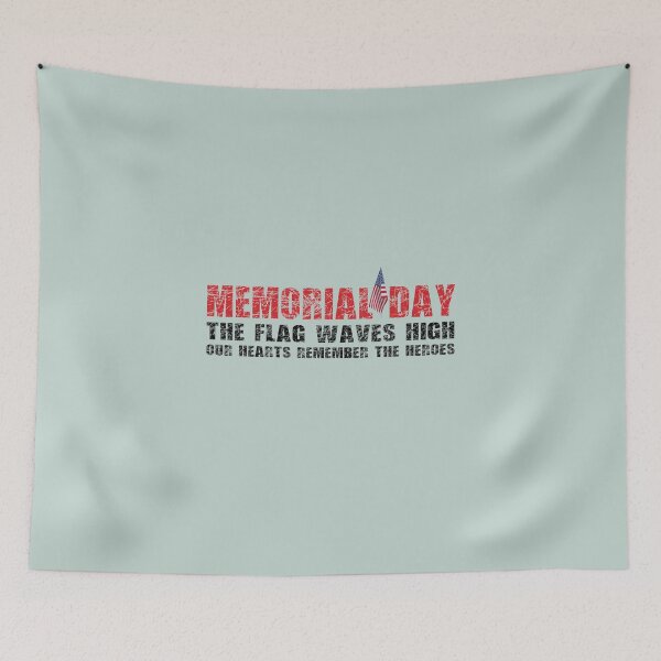 Item preview, Memorialday-The flag waves high, our hearts remember the heroes. designed and sold by Vanich-Panich.