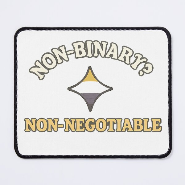 Item preview, Non-Binary? Non-Negotiable – Pride Design designed and sold by Haus Of Sin.