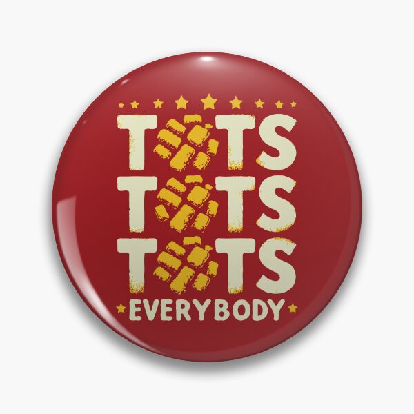 Item preview, Tots Tots Tots Everybody designed and sold by Scaryzz.