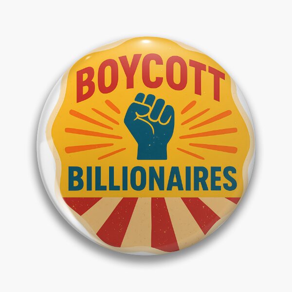 Item preview, Boycott Billionaires - Eat the Rich designed and sold by ZibiArt.