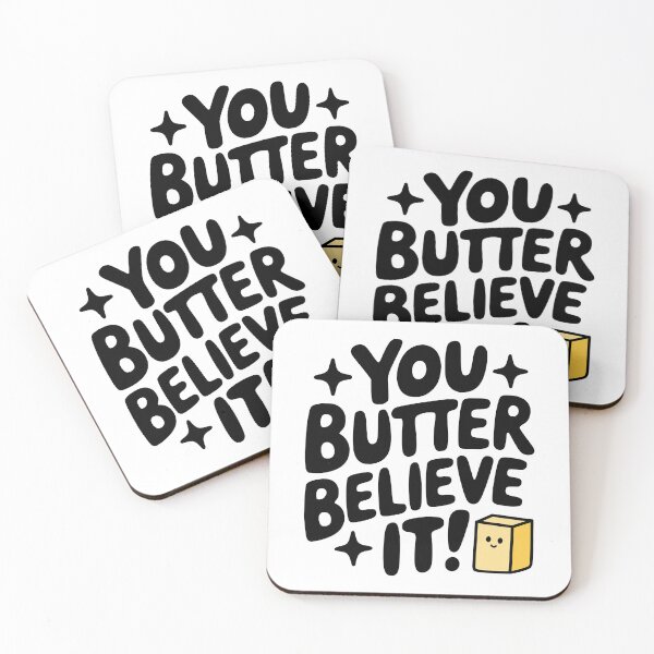 Item preview, You Butter Believe It! Cute Butter Pun designed and sold by PMCreative.