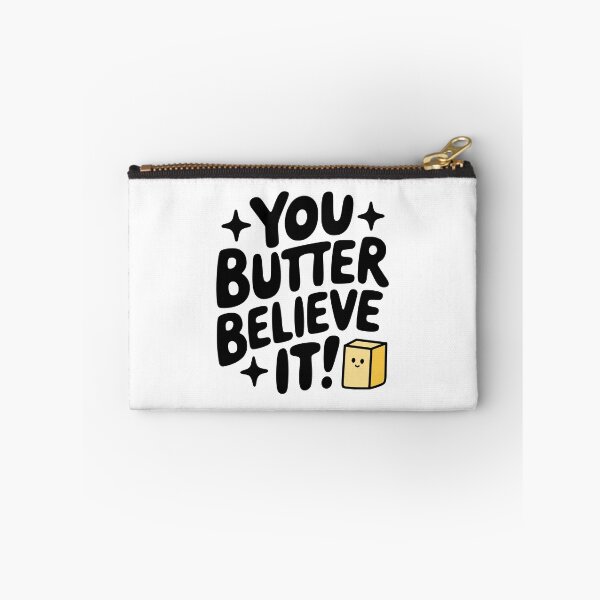 Item preview, You Butter Believe It! Cute Butter Pun designed and sold by PMCreative.