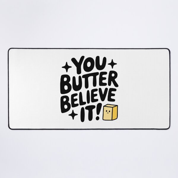 Item preview, You Butter Believe It! Cute Butter Pun designed and sold by PMCreative.