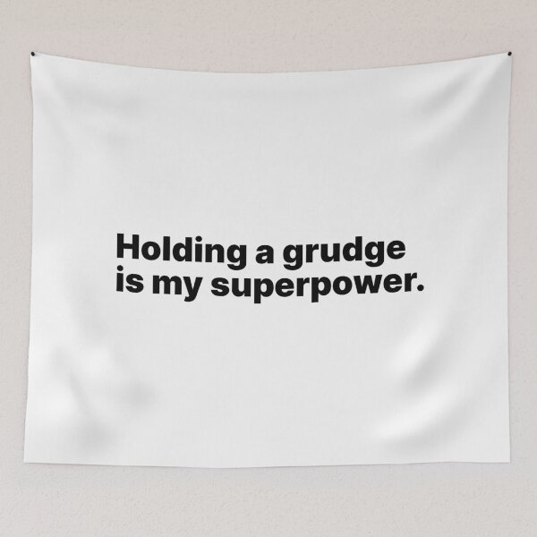 Item preview, Holding a grudge is my superpower | Black text designed and sold by ThingsOnTees.