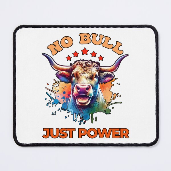 Item preview, No Bull Just Power designed and sold by AleksaDesignMTL.