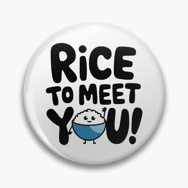 Item preview, Rice To Meet You! Cute Rice Pun designed and sold by PMCreative.