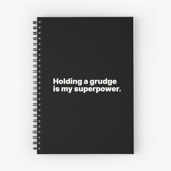 Item preview, Holding a grudge is my superpower | White text designed and sold by ThingsOnTees.