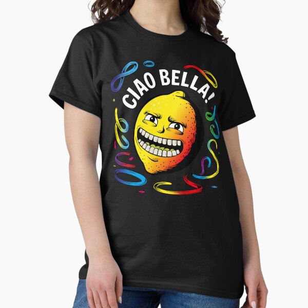 Artikel-Vorschau von Ciao Bella italienische Aufschrift Happy Lemon Smiles, designt und verkauft von AlztorTShirt.