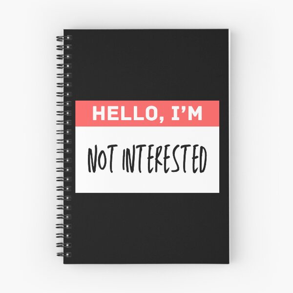 Item preview, Hello I’m Not Interested – Funny Anti-Social Name Tag Design designed and sold by thistledewcraft.