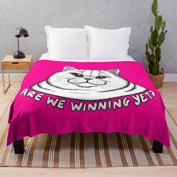 Item preview, Are We Winning Yet Chonky Cat designed and sold by KilkennyCat Art.