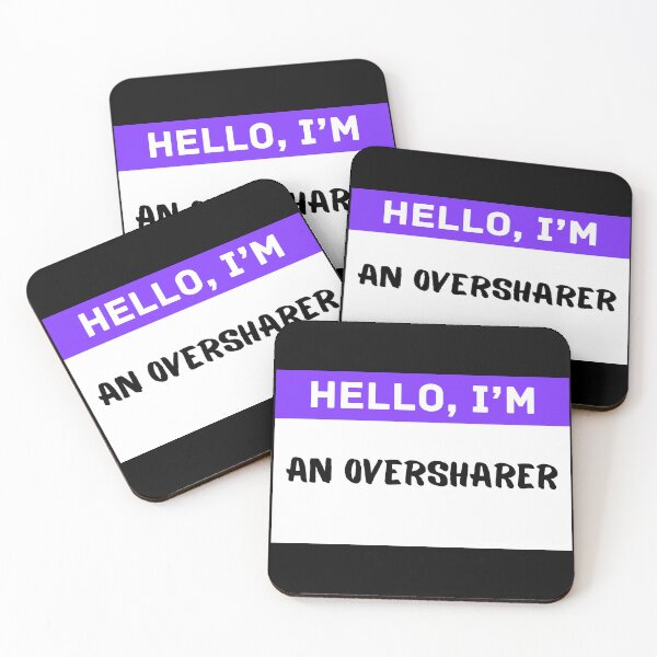 Item preview, Hello I'm an Oversharer Funny Name Tag Design designed and sold by thistledewcraft.