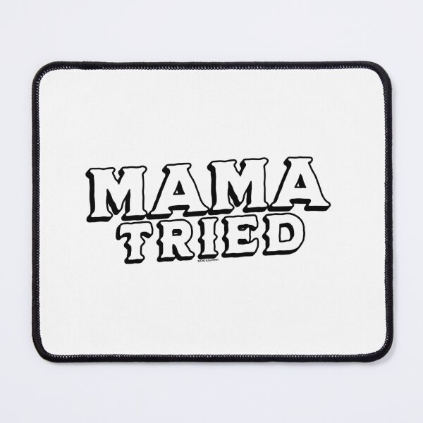 Item preview, Mama Tried (White) designed and sold by Sand & Summit.