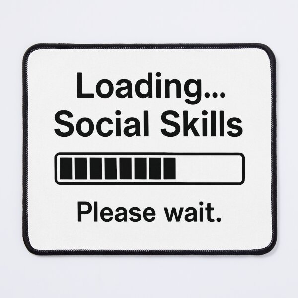 Item preview, Loading Social Skills – Funny Introvert Quote designed and sold by negve.