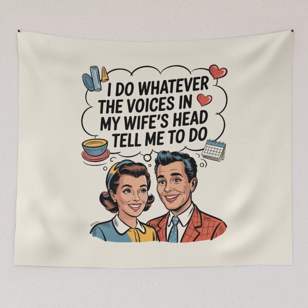Item preview, I Do Whatever The Voices in My Wife’s Head Tell Me To Do designed and sold by SignumShop.