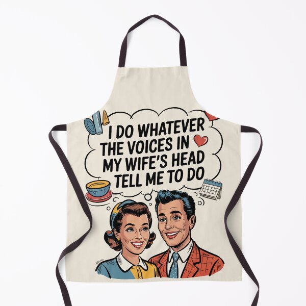 Item preview, I Do Whatever The Voices in My Wife’s Head Tell Me To Do designed and sold by SignumShop.