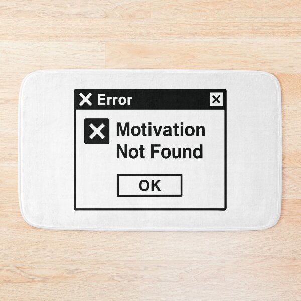 Item preview, Error 404 – Motivation Not Found Window Pop-Up designed and sold by negve.