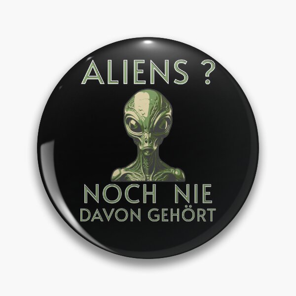 Artikelvorschau, Aliens noch nie davon gehört - cooles Alien Design entworfen und verkauft von ReneMM.