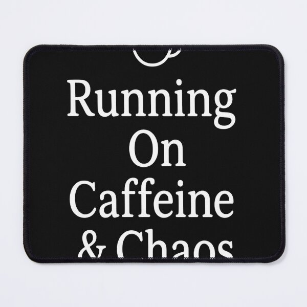 Item preview, Funcionando con cafeína y caos designed and sold by InksDen.