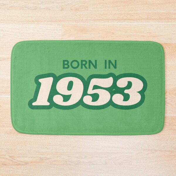 Item preview, Born In 1953 designed and sold by ArtCraftLab.