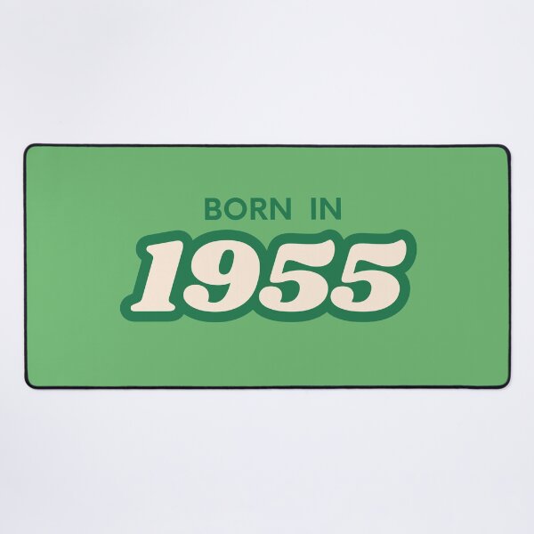 Item preview, Born In 1955 designed and sold by ArtCraftLab.