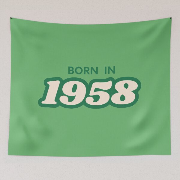 Item preview, Born In 1958 designed and sold by ArtCraftLab.