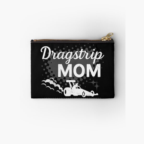 Item preview, Dragstrip Mom Dragster Racing Mama Car Racing Drag Racing Mother Mommy Racecar Racing Race Track designed and sold by CarantinedChaos.