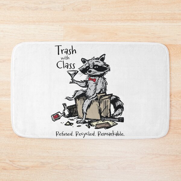 Item preview, Funny Sarcastic Humor Raccoon Trash with Class designed and sold by whyitsme.