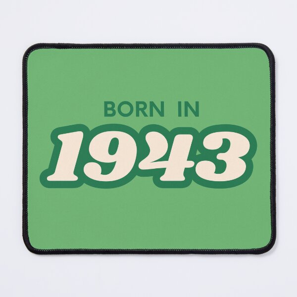 Item preview, Born In 1943 designed and sold by ArtCraftLab.