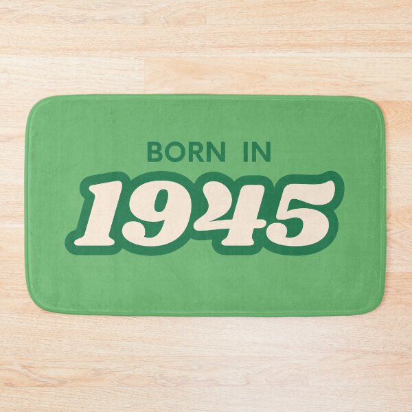 Item preview, Born In 1945 designed and sold by ArtCraftLab.