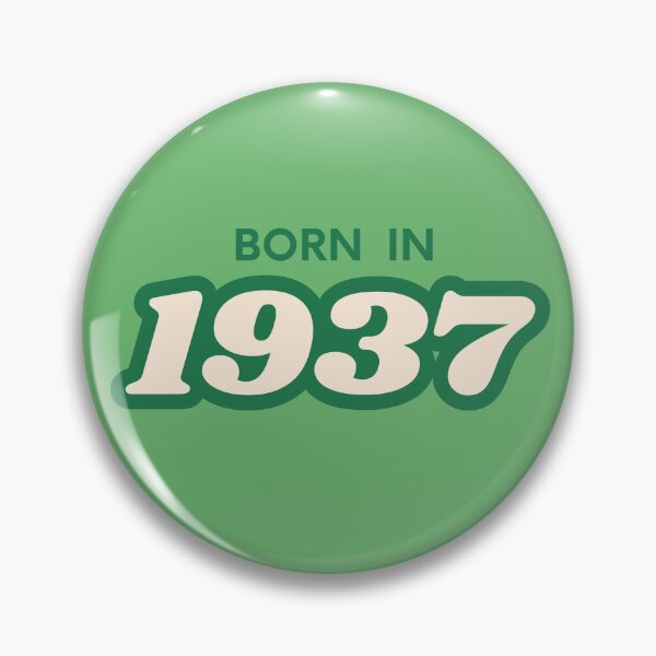 Item preview, Born In 1937 designed and sold by ArtCraftLab.