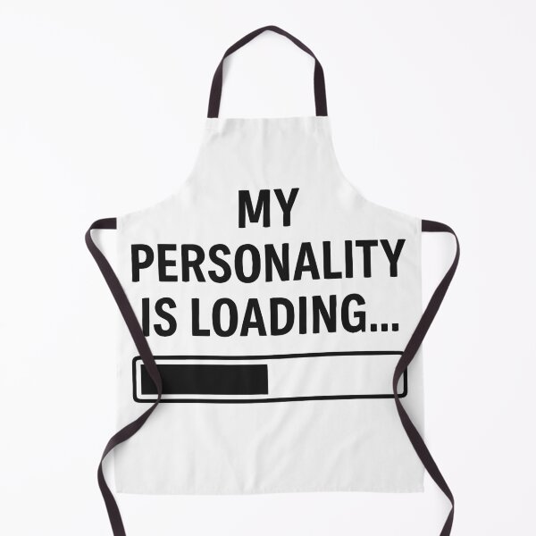 Item preview, My Personality is Loading – Funny Social Delay Quote designed and sold by negve.
