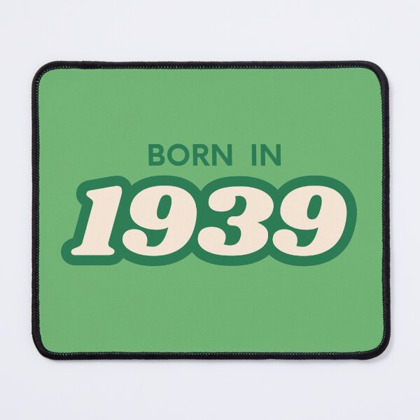 Item preview, Born In 1939 designed and sold by ArtCraftLab.
