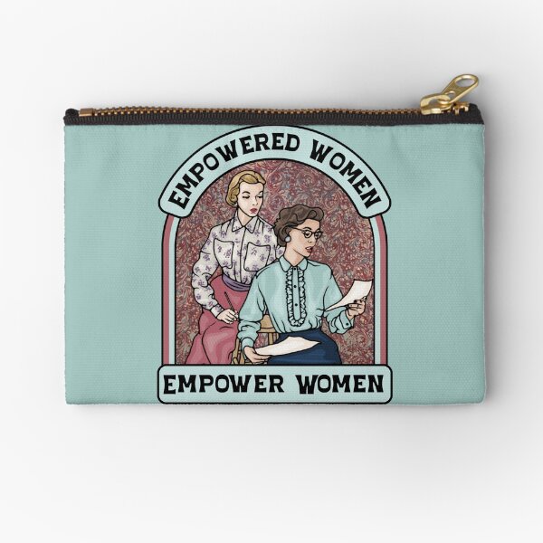Artikel-Vorschau von Empowered Women Empower Women, designt und verkauft von Unhinged Heather.