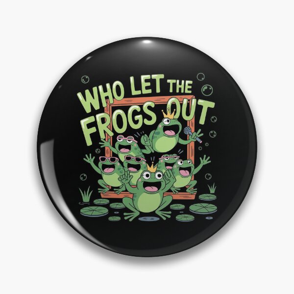 Item preview, Who Let The Frogs Out designed and sold by Redgiant87x.