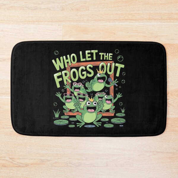 Item preview, Who Let The Frogs Out designed and sold by Redgiant87x.
