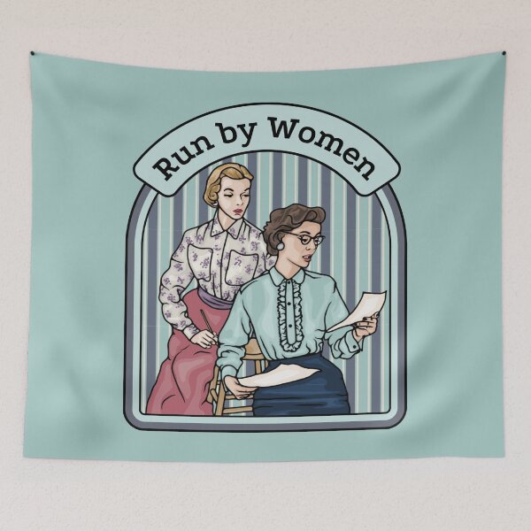 Item preview, Run By Women designed and sold by Unhinged Heather.