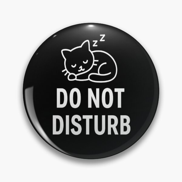 Item preview, Do Not Disturb designed and sold by InksDen.