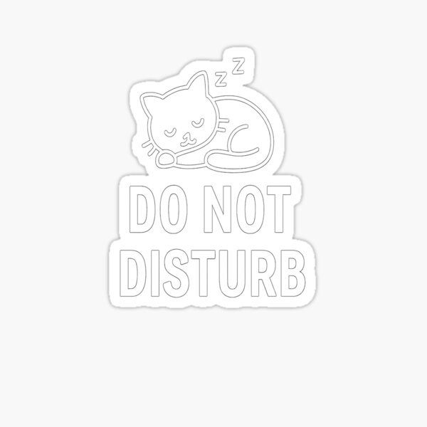 Item preview, Do Not Disturb designed and sold by InksDen.