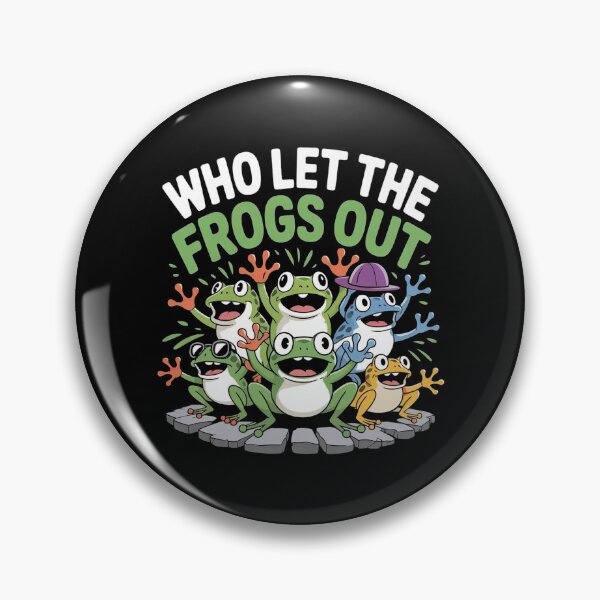 Item preview, Who Let The Frogs Out designed and sold by Redgiant87x.