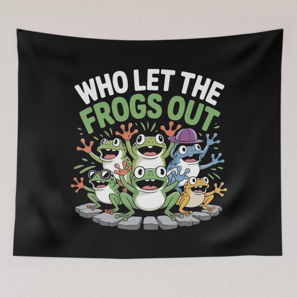 Item preview, Who Let The Frogs Out designed and sold by Redgiant87x.
