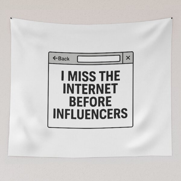 Item preview, I Miss the Internet Before Influencers – Nostalgic Meme Design designed and sold by negve.